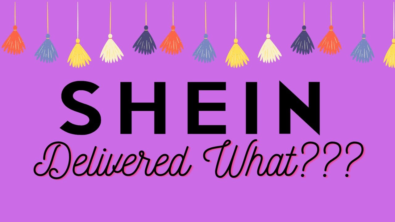 Shein Delivered What??? YouTube