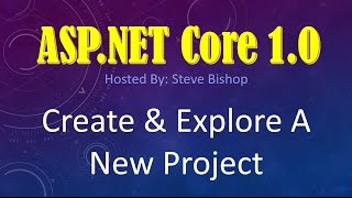 4. (ASP.NET Core 1.0 & MVC) Creating And Exploring A New Project