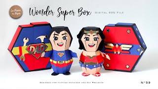 SVG PROJECT SUPER WONDER BOX | ASSEMBLY TUTORIAL |  LPP | N59