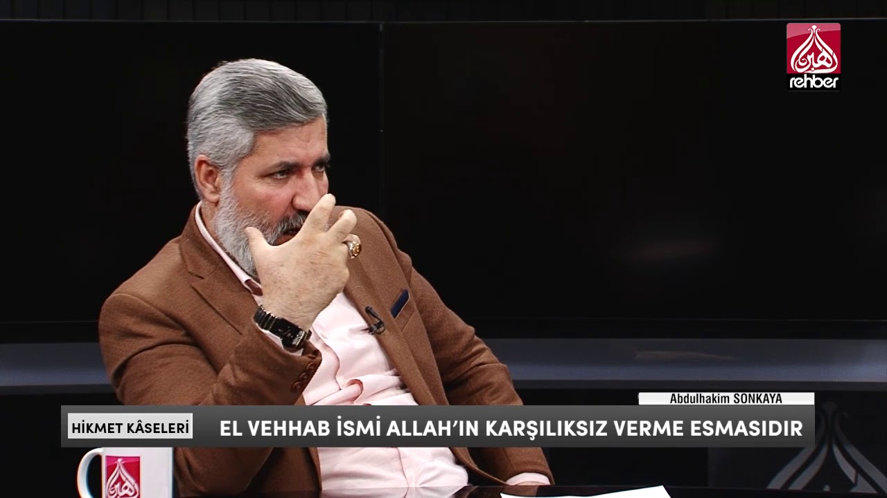El Vehhab İsmi Allah'ın Karşılıksız Verme Esmasıdır | Hikmet Kâseleri