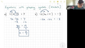 Equations with grouping symbols