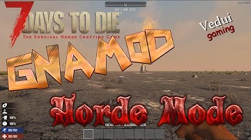 Found the Trader in GNAMOD Horde Mode 🧟 🧟‍♂️ 🧟‍♀️  | 7 Days to Die | Let