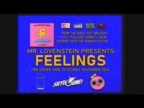 Pre-Order Trailer – Mr. Lovenstein Presents: Feelings