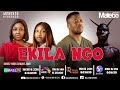 EKILA NGO 2 FIN AVEC MALEBO MOVIES