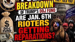 The Truth About Trump’s DOJ Fund and Jan. 6 “Reparations”