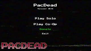 PacDead OST "Happy Thoughts"