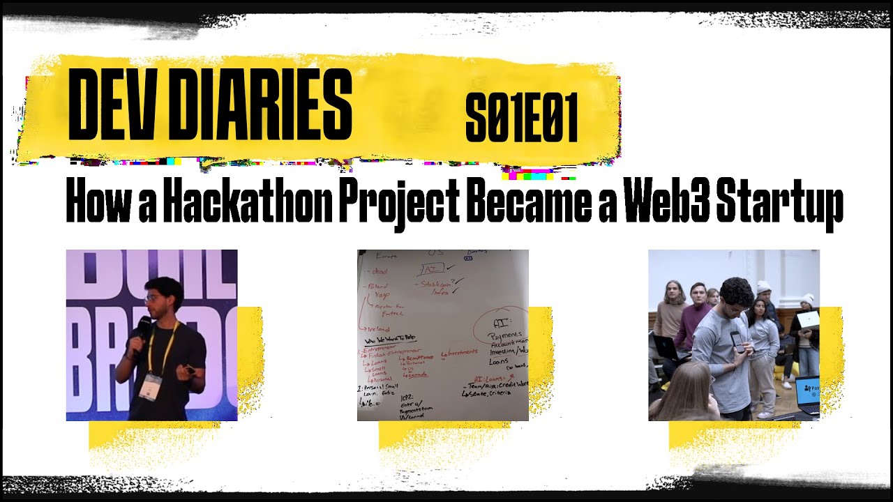 Dev Diaries S01E01 - How a Hackathon Project Became a Web3 Startup ...