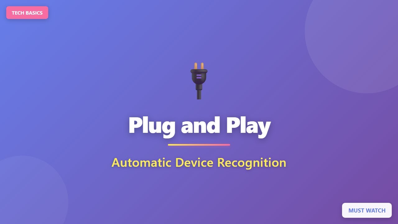 Объяснение принципа Plug and Play: автоматическое распознавание устройств