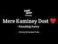 Mere kaminey dost  friendship poetry  insane writer