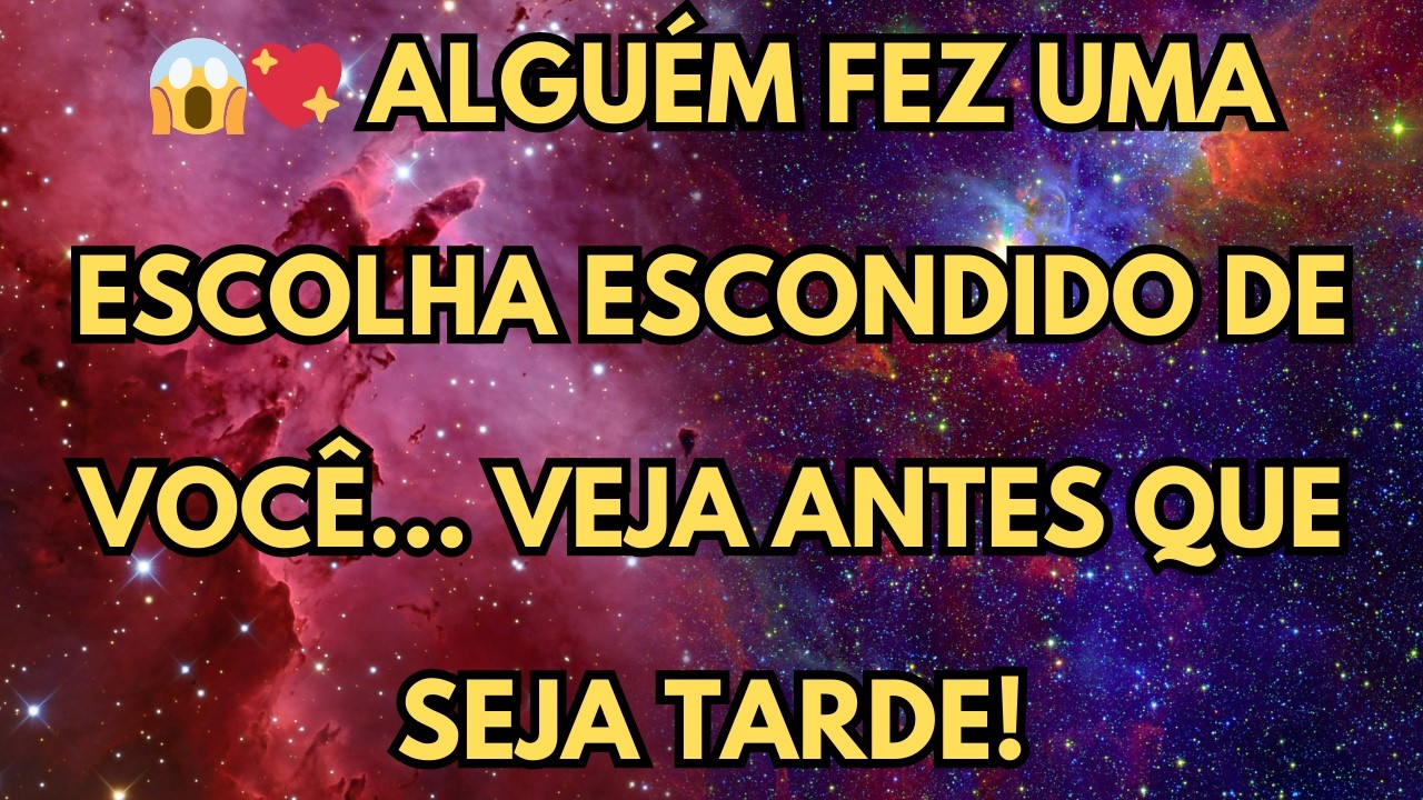 😱💖 ALGUÉM FEZ UMA ESCOLHA ESCONDIDO DE VOCÊ… VEJA ANTES QUE SEJA TARDE!