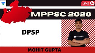 DPSP | Complete Polity | MPPSC Mains Batch Course | Mohit Gupta