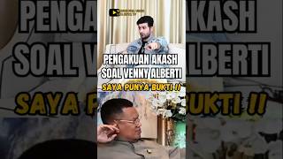 Akash Elahi Buka Suara Soal Venny Alberti Pengakuan Mengejutkan Artis Di Podcast Cuma 1 Menit