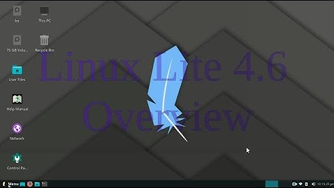 LINUX LITE V4.6 | Overview