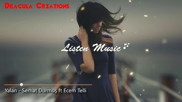 Serhat Durmus Yalan Beautiful music video..