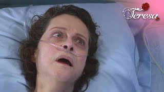 Refugio begs Mariano to watch over Teresa if she dies | Teresa 2/2 | C-33 | tlnovelas