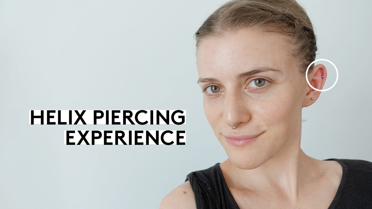 Helix piercing experience Pain & Aftercare YouTube