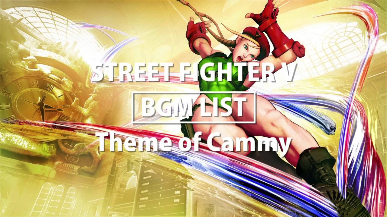 【ストリートファイターV】 -BGM LIST- Theme of Cammy