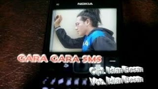 Islan Besan - GARA GARA SMS