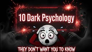 10 Dark Psychology Tricks People Use On You Every Day