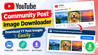 YouTube Community Post Image Downloader | Download YT Post Images Easily