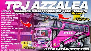 SHARE KODENAME BASURI MODUL ARF TECH TERBARU SPESIAL TPJ AZZALEA🥳🎉 | BUSSID V4.2 & SETERUSNYA