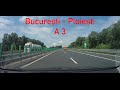 A3 București - Ploiești