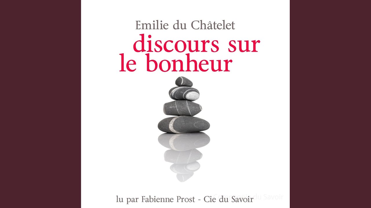 Chapter 1.7 - Discours sur le bonheur - YouTube