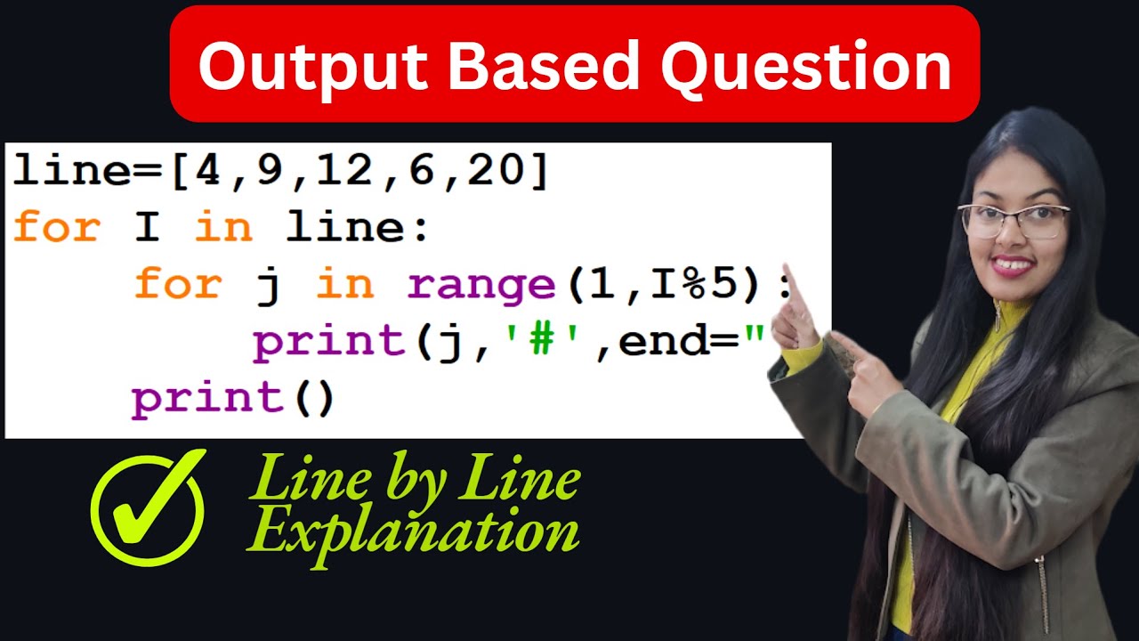 Output Based Question - 25 | Class 12 Computer Science Output Based Questions