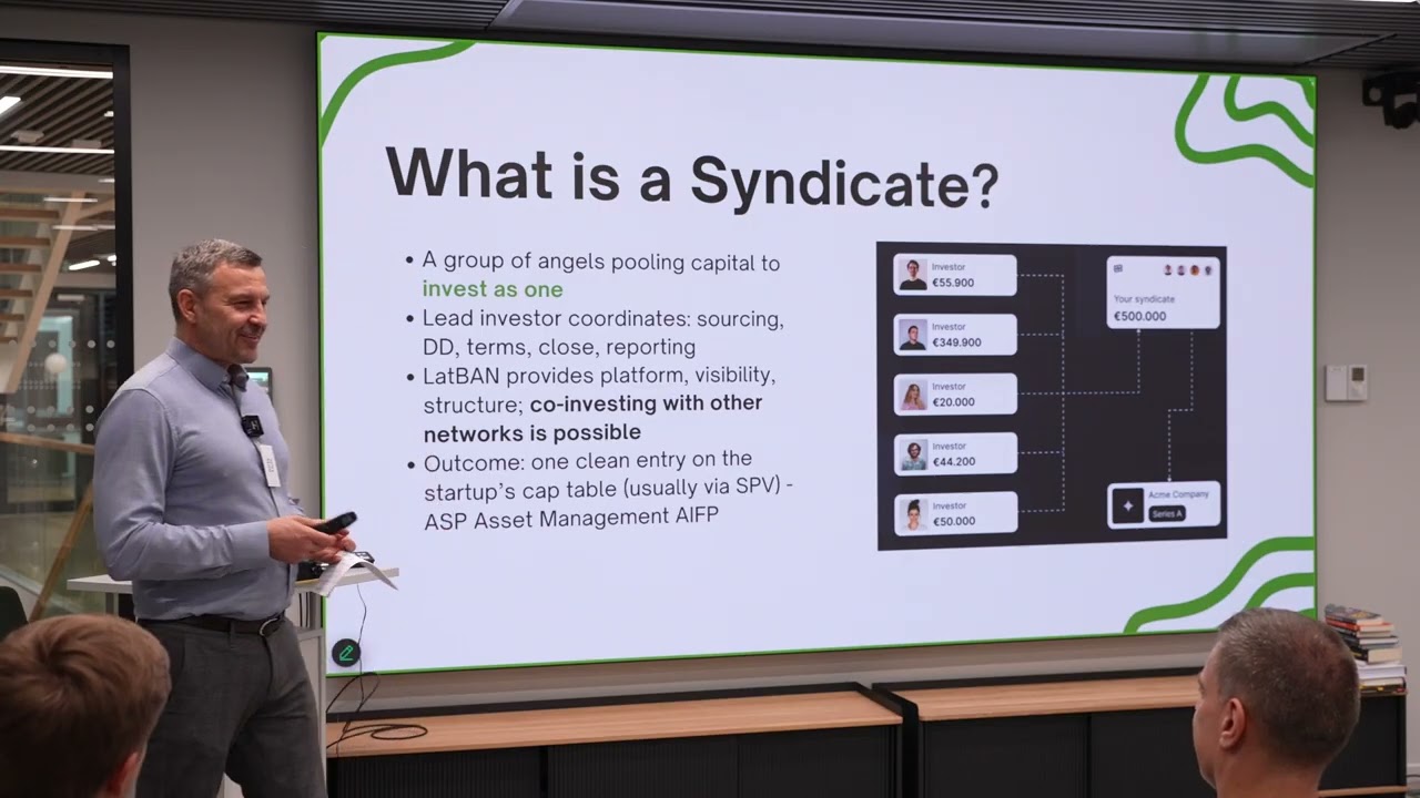 LatBAN Angel Training Course: Session 3 - Syndicate Investing