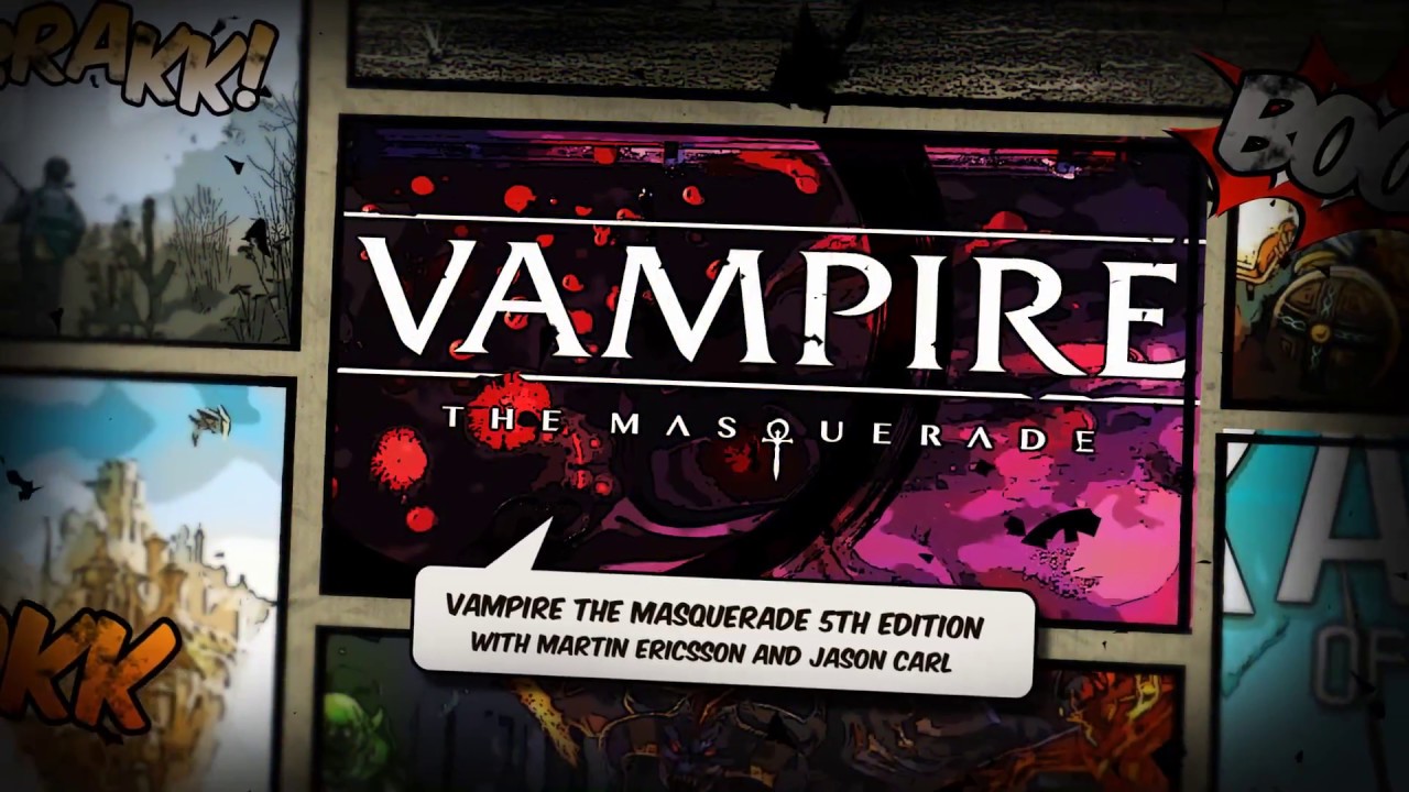 Gen Con 2018: Talking Vampire: The Masquerade 5th Edition with White Wolf Publishing