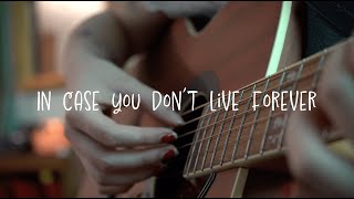 In Case You Don't Live Forever - Ben Platt Cover