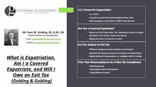 What is Expatriation, Am I a Covered Expatriate, an Will I Owe and Exit Tax 2024 (Golding & Golding) by Golding & Golding International Tax Lawyers 339 views 2 months ago 9 minutes, 40 seconds