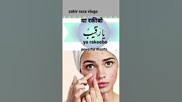 Ya Rakeebo Wazifa For Pimples Pimples Shots Allah Wazifa Zakirrazavlogs Dua Like Subs Viral 