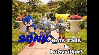 TSS Short: Sonic Gets Tails A Babysitter!
