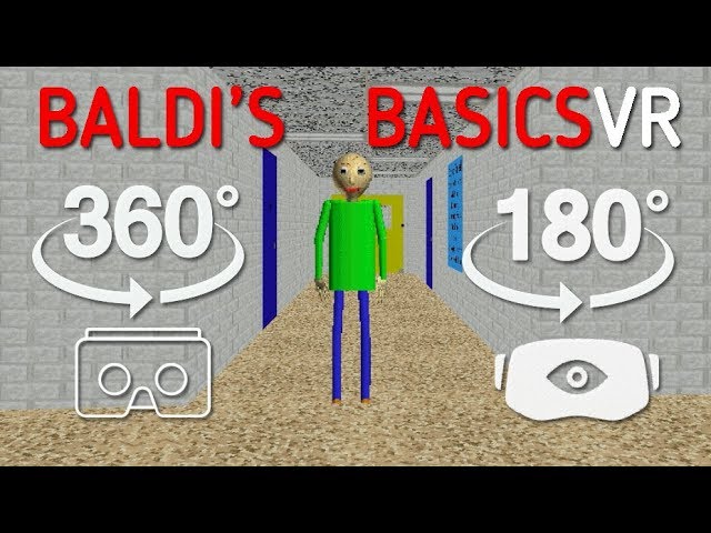 🔴 Baldi's Basics VR 180 Degree Widescreen Gameplay 🔴 class=