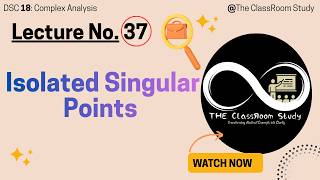 37 Isolated Singular Points