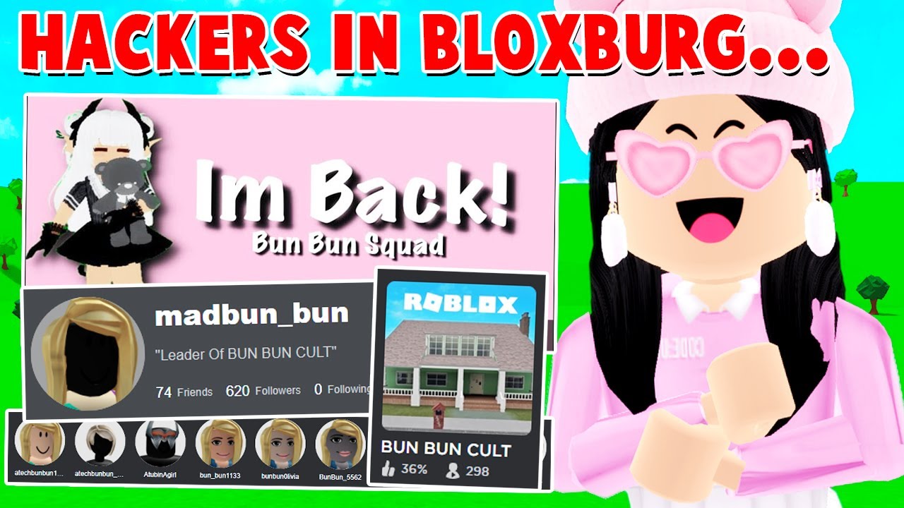 I accidentally added a Bunbun hacker on Roblox. What do I do? - Quora