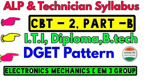 Alp & technician syllabus CBT-2 Part-B for Electronics Mechanics Group iti,Diploma,B.Tech Condidate