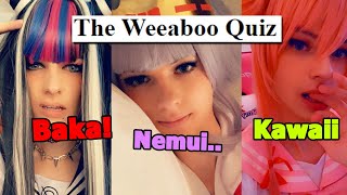 Are you a Weeaboo?