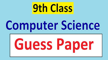 9th Class Computer Guess Paper 2020 | Science & Arts | Pardhai Ghar