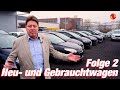 Neu und gebrauchtwagen  ahu tv  folge 02