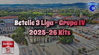 2025-26 Betclic 3 Liga - Grupa IV Kits