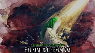 Əli Kimi Rəhbərim Var - Hüseyn Pooyanfar