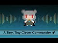 Touhou lyrics a tiny tiny clever commander