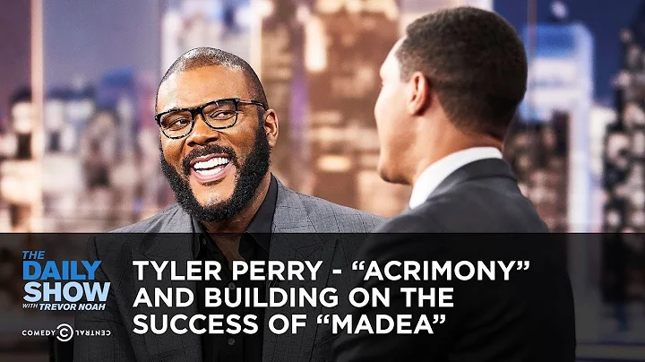 Tyler Perry - Acrimony and Building on the Success...