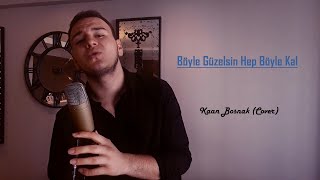 Böyle Güzelsin Hep Böyle Kal Cover