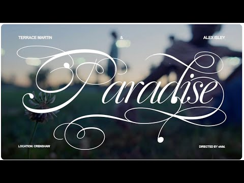 Terrace Martin & Alex Isley – Paradise Lyrics