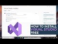 How to Install Visual Studio Free (All Components, Real Time, No Pauses) | 2025