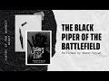 The Black Piper of the Battlefield Poetry Reading From Scraps of Love