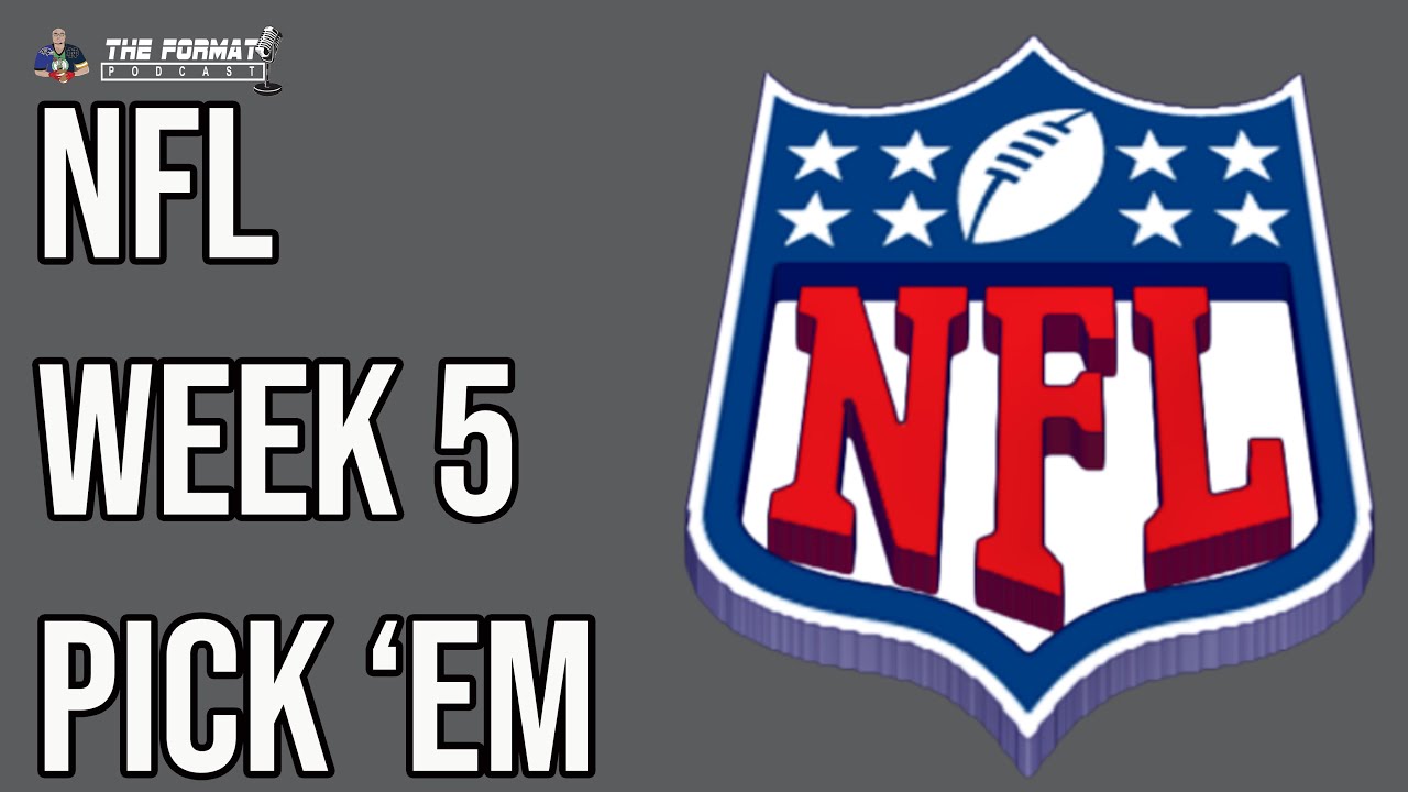Week Five Pick 'Em - YouTube